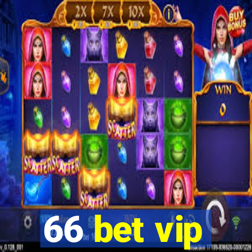 66 bet vip